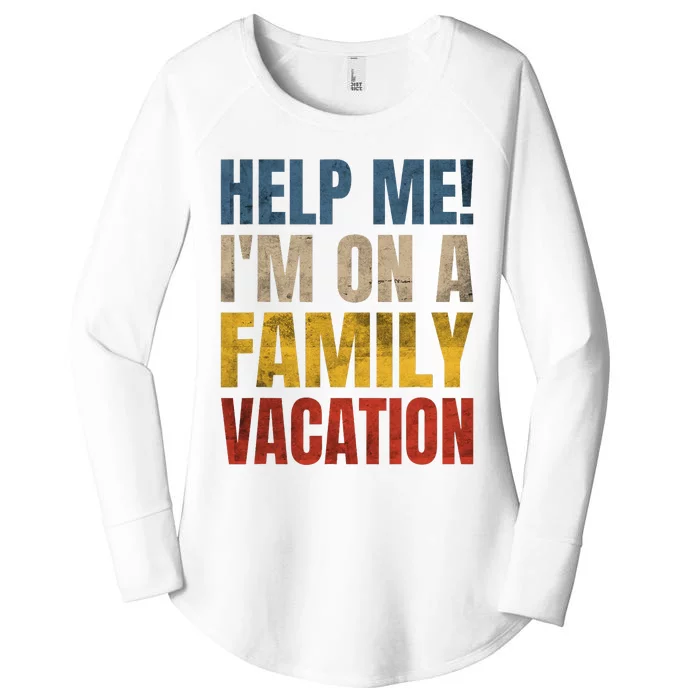 Help Me Im On A Family Vacation Women's Perfect Tri Tunic Long Sleeve Shirt