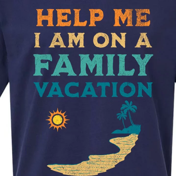 Help Me I Am On A Family Vacation Funny Family Beach Retro Funny Gift Sueded Cloud Jersey T-Shirt