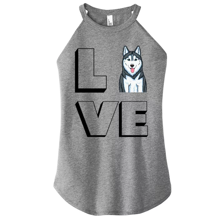 Husky Mama I Love My Siberian Husky Love Gift Women’s Perfect Tri Rocker Tank