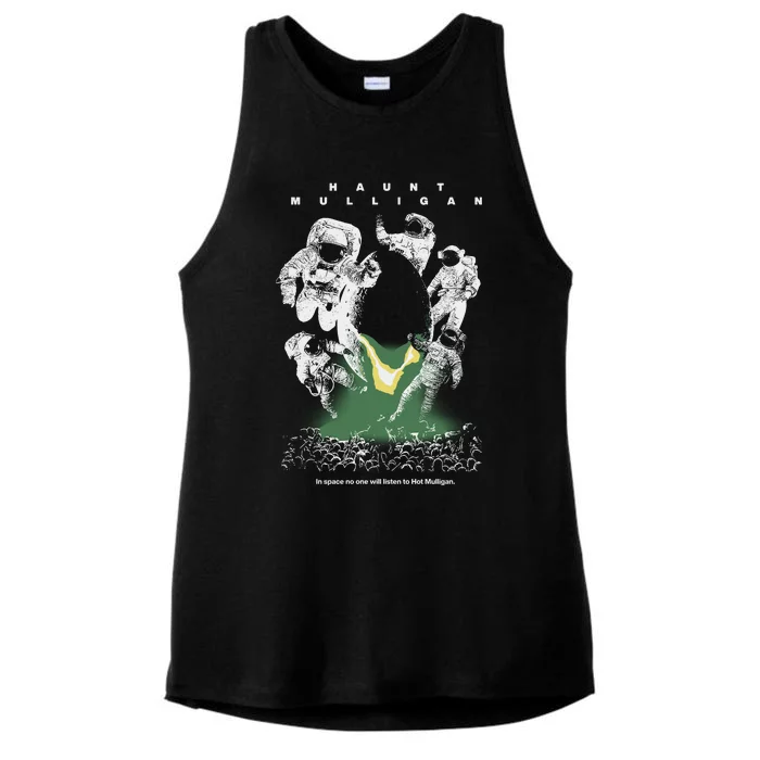 Haunt Mulligan In Space No One Will Listen To Hot Mulligan Ladies Tri-Blend Wicking Tank