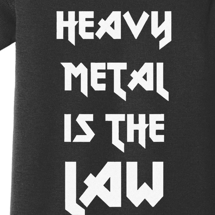 Heavy Metal Is The Law Metalhead Baby Bodysuit