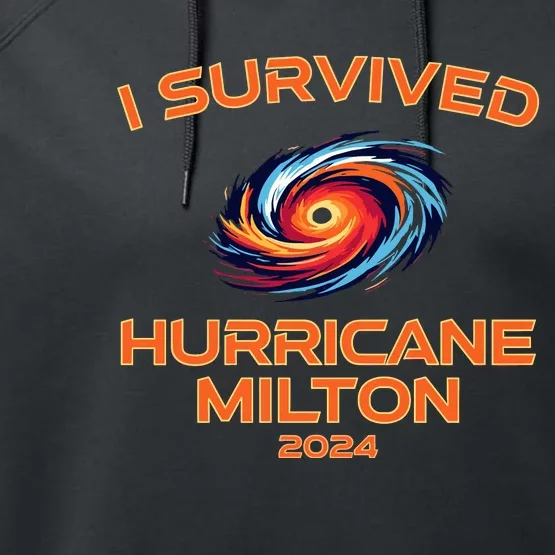 Hurricane Milton I Survived Florida Hurricane Fall 2024 Performance Fleece Hoodie