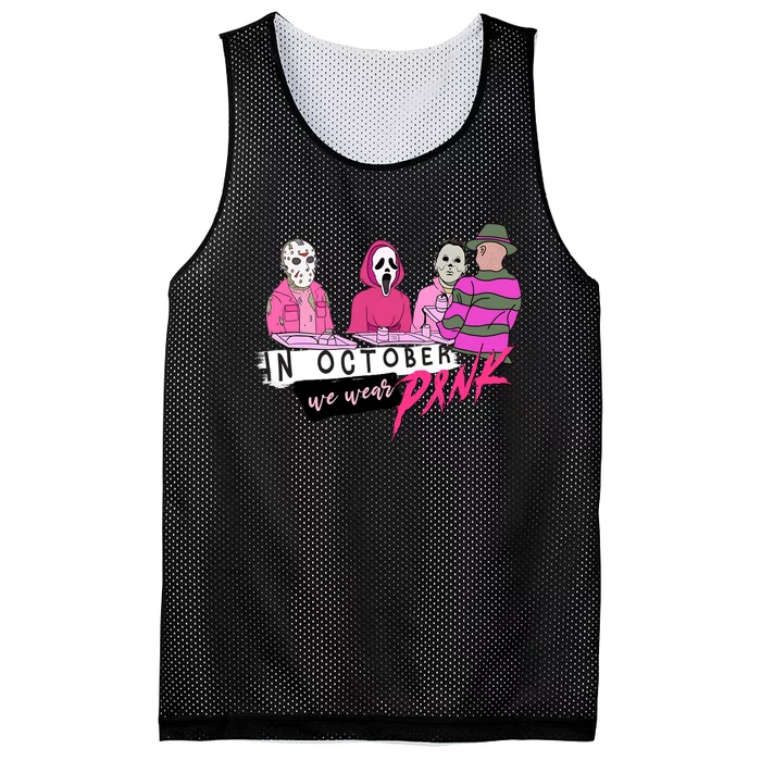 Horror Movies In October We Wear Pink For Breast Cancer Awareness Mesh Reversible Basketball Jersey Tank