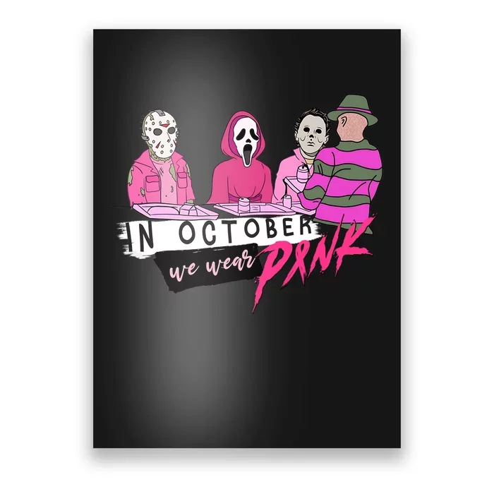 Horror Movies In October We Wear Pink For Breast Cancer Awareness Poster