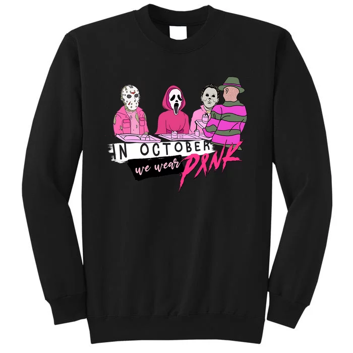 Horror Movies In October We Wear Pink For Breast Cancer Awareness Tall Sweatshirt