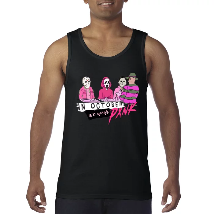 Horror Movies In October We Wear Pink For Breast Cancer Awareness Tank Top