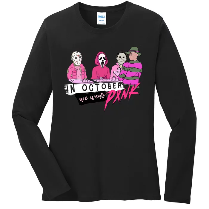 Horror Movies In October We Wear Pink For Breast Cancer Awareness Ladies Long Sleeve Shirt