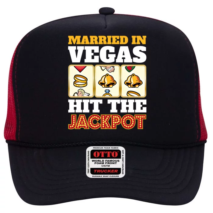 Hitched Married In Vegas Lucky With Love Cool Gift High Crown Mesh Trucker Hat