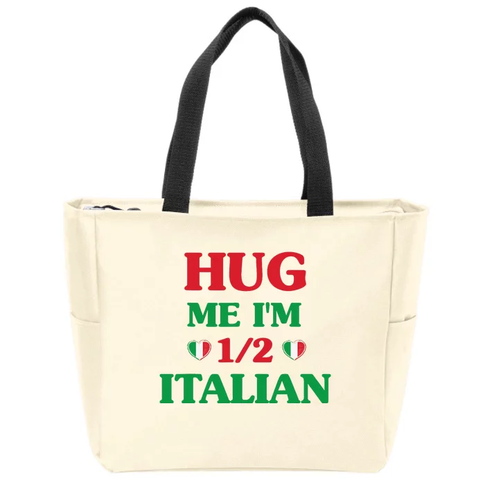 Hug Me I'm 12 Half Italian Funny American Italian Wo Zip Tote Bag