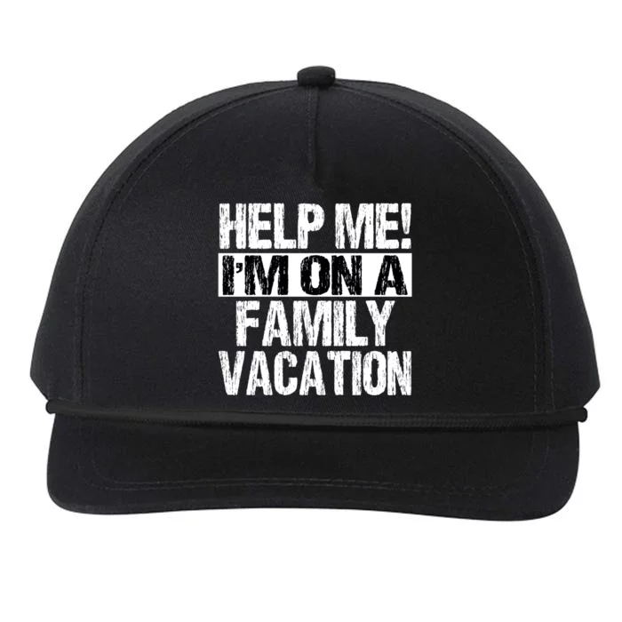 Help Me Im On A Family Beach Summer Vacation Family Gift Snapback Five-Panel Rope Hat