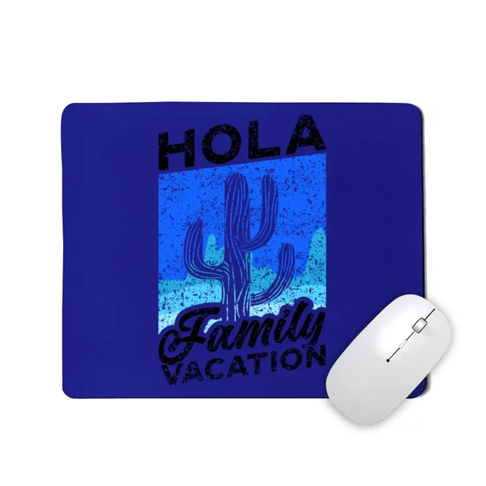 Help Me Im On A Family Vacation Mexico Relatives Holidays Gift Mousepad