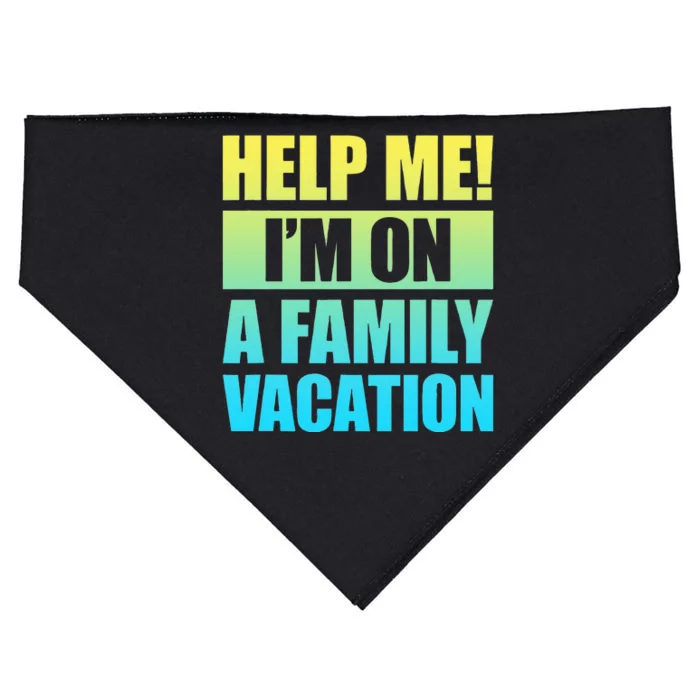 Help Me I'm On A Family Vacation USA-Made Doggie Bandana