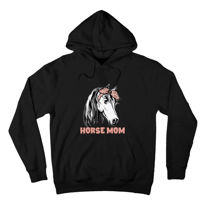 Horse Mom Leopard Horse Lover Horseback Mother's Day Tall Hoodie