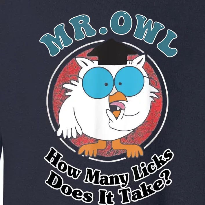 How Many Licks Does It Take Funny Owl Sarcastic Toddler Sweatshirt