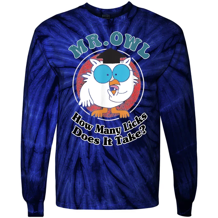 How Many Licks Does It Take Funny Owl Sarcastic Tie-Dye Long Sleeve Shirt