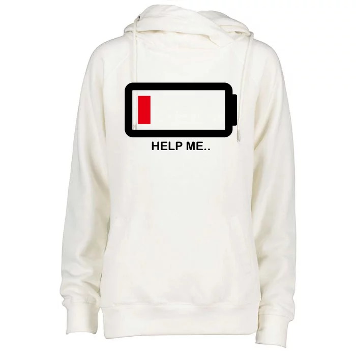 Help Me Low Battery Womens Funnel Neck Pullover Hood