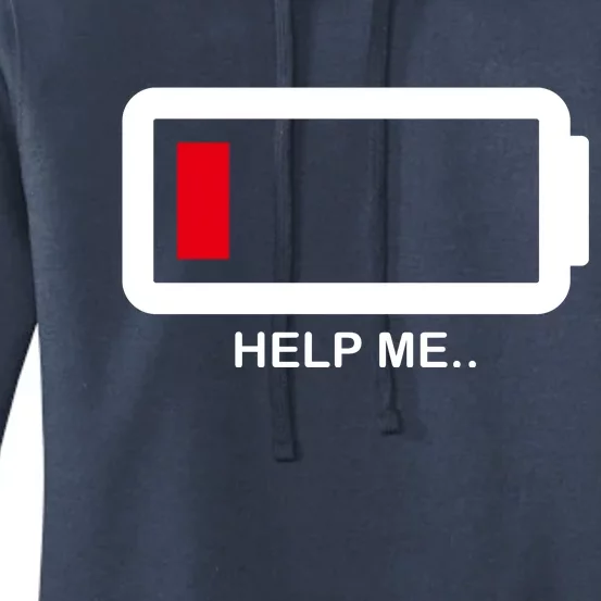 Help Me Low Battery Women's Pullover Hoodie