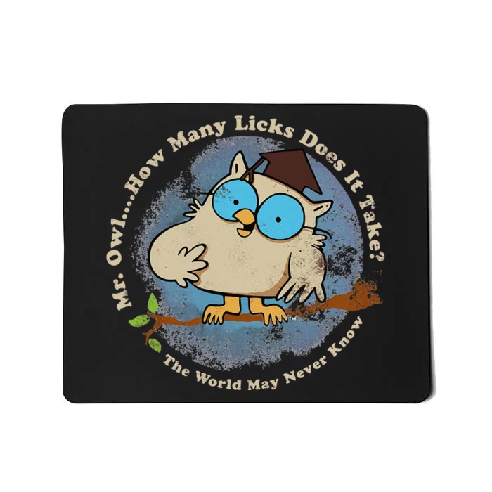 How Many Licks Does It Take Funny Mousepad