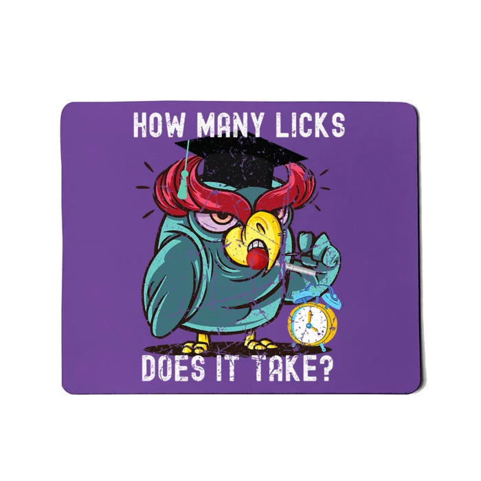 How Many Licks Does It Take Retro Owl Funny Trending Mousepad