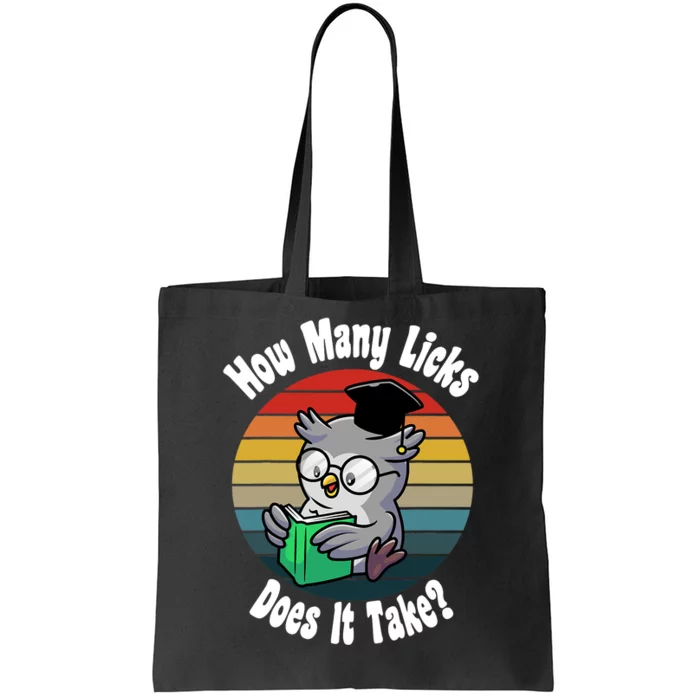 How Many Licks Does It Take Funny Owl Sarcastic Retro Vintage Tote Bag