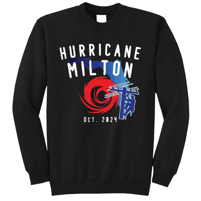 Hurricane Milton Lineman Storm  American Lineman Journeyman Tall Sweatshirt