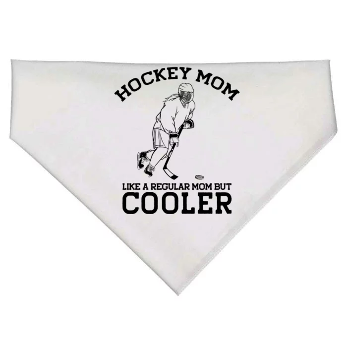 Hockey Mom Like A Regular Mom But Cooler Funny Mother Meme Meaningful Gift USA-Made Doggie Bandana