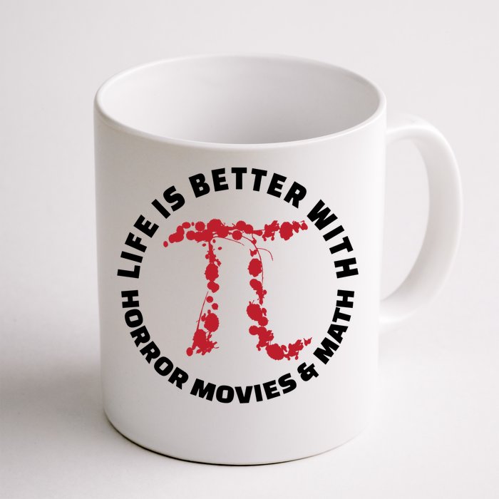 Horror Movie Lover Math Enthusiasts Cool Gift Pi Symbol Pi Day Art Cute Gift Front & Back Coffee Mug