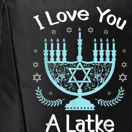 Hanukkah Menorah Love You Latke Funny Hanukkah Chanukkah City Backpack