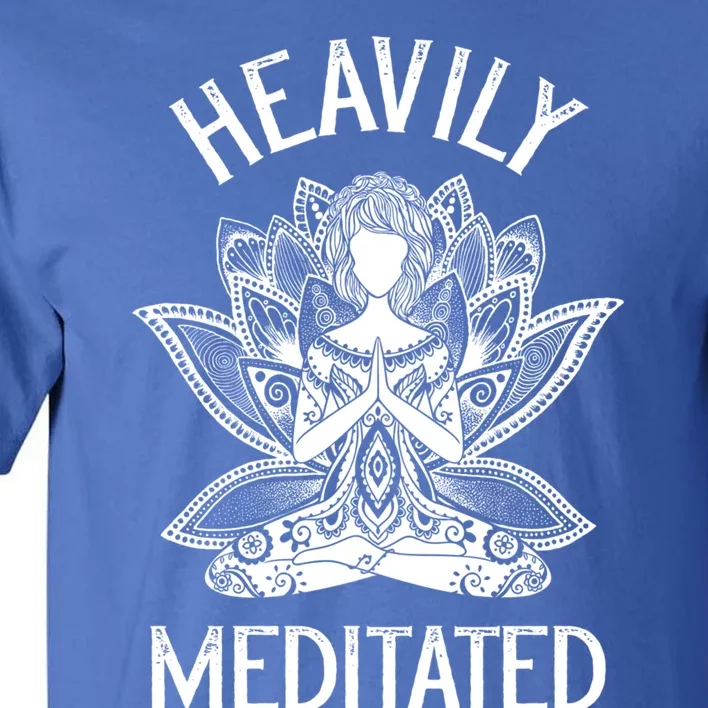 Heavily Meditated Lotus Spiritual Meditating Gift Tall T-Shirt