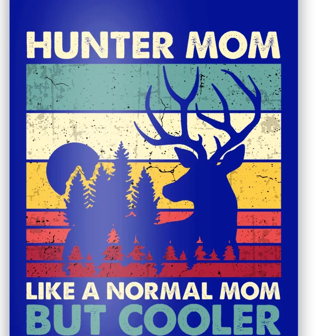 Hunter Mom Like Normal Mom But Cooler Retro Funny Hunting Gift Poster