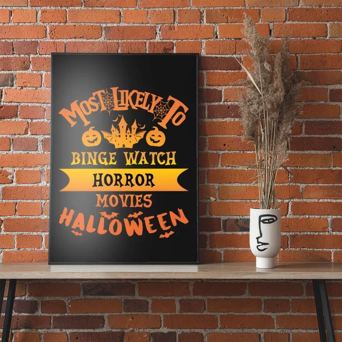 Halloween Most Likely To Binge Watch Horror Movie Poster