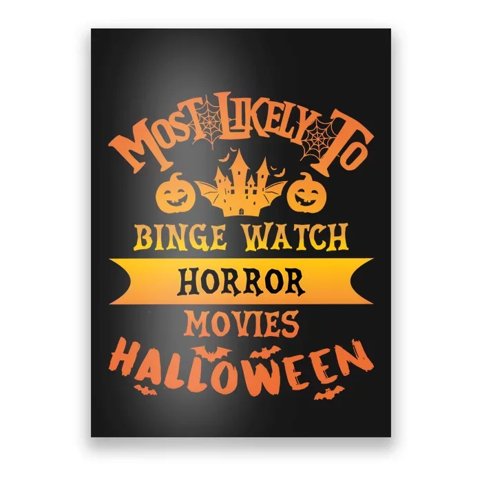 Halloween Most Likely To Binge Watch Horror Movie Poster