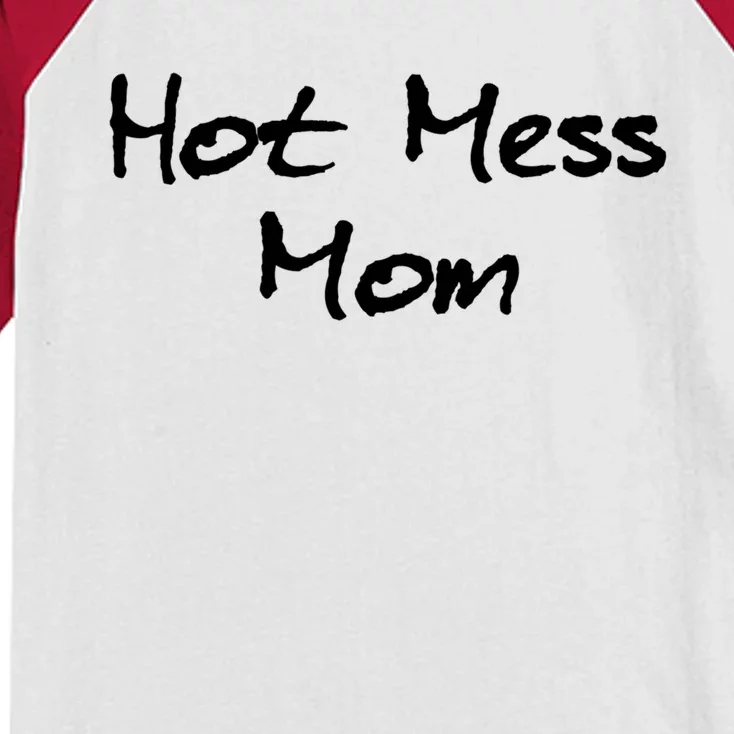 Hot Mess Mom Great Gift Kids Colorblock Raglan Jersey