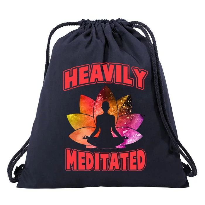 Heavily Meditated Meditation Lovers Meditation Gift Drawstring Bag