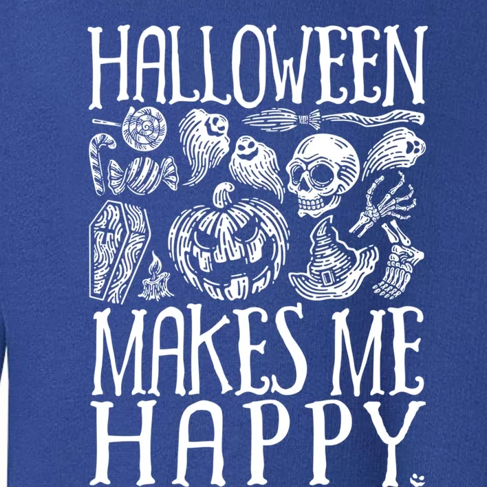 Halloween Makes Me Happy Spooky Scene Gift Toddler Sweatshirt