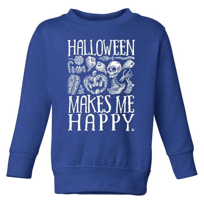 Halloween Makes Me Happy Spooky Scene Gift Toddler Sweatshirt