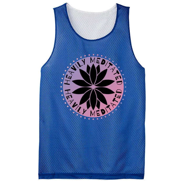 Heavily Meditated Meditation Mindfulness Statet Gift Mesh Reversible Basketball Jersey Tank