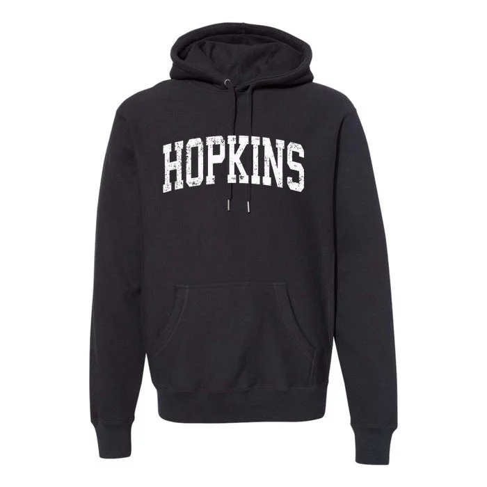 Hopkins Minnesota Mn Vintage Athletic Sports Design Premium Hoodie