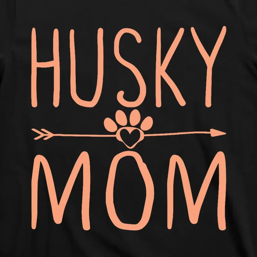 Husky Mom Mama Funny Dog Lover T-Shirt