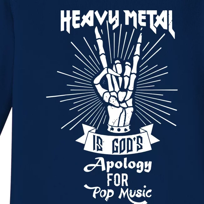 Heavy Metal Music Is Gods Apology Baby Long Sleeve Bodysuit