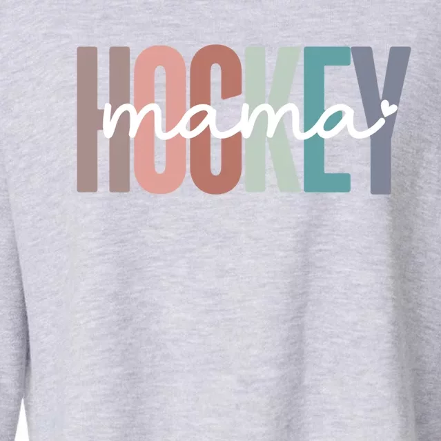 Hockey Mom Mama Gift Cropped Pullover Crew