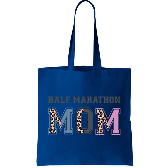 Half Marathon Mom Running Mom Funny Marathoner Runner Mom Gift Tote Bag