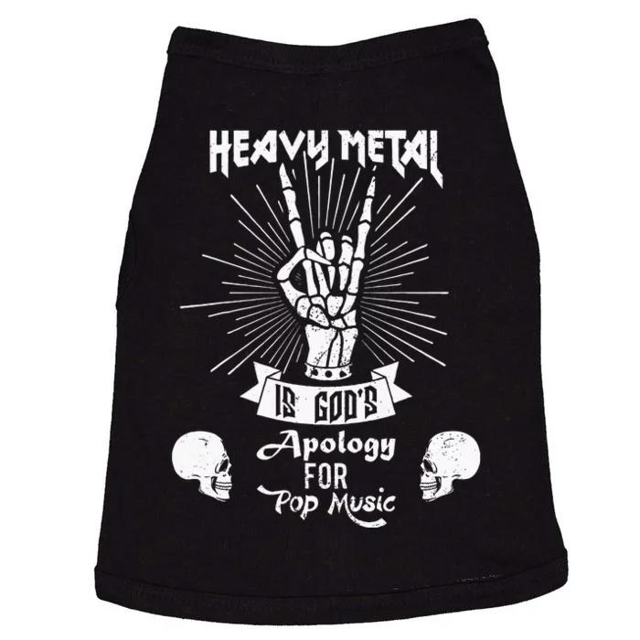 Heavy Metal Music Is Gods Apology Funny Pun Gift Doggie Tank