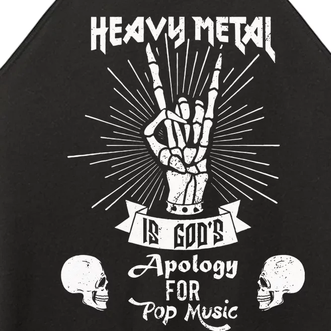 Heavy Metal Music Is Gods Apology Funny Pun Gift Women’s Perfect Tri Rocker Tank