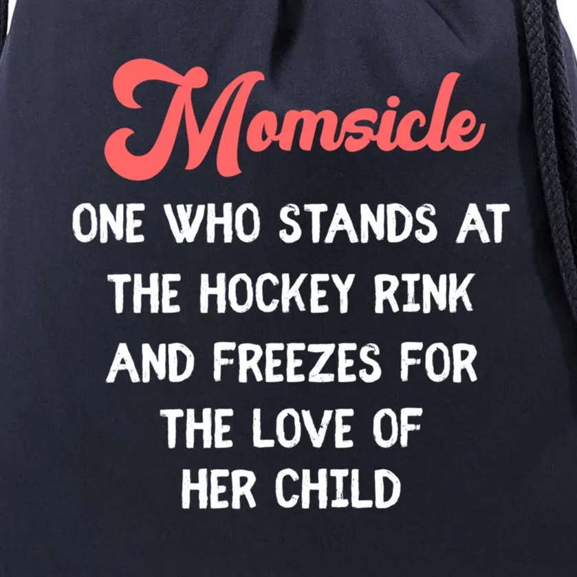 Hockey Mom Momsicle Definition Tee Mothers Mama Gift Tee Gift Drawstring Bag