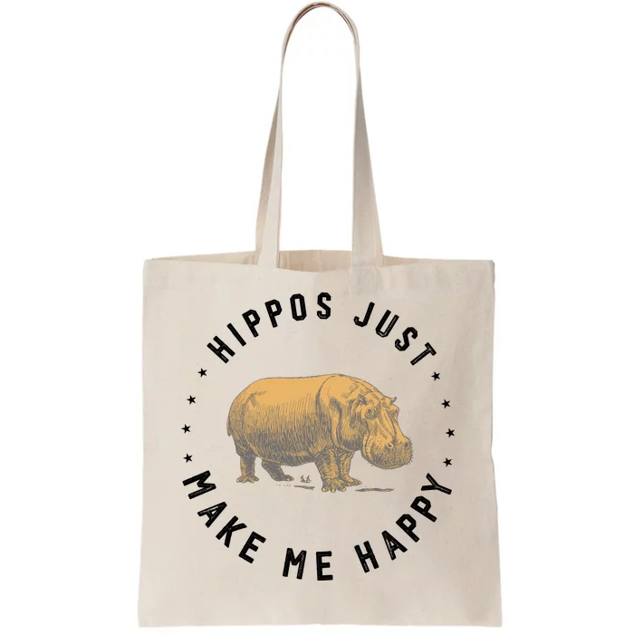 Hippos Make Me Happy Funny Hippopotamus Hippo Lover Tote Bag