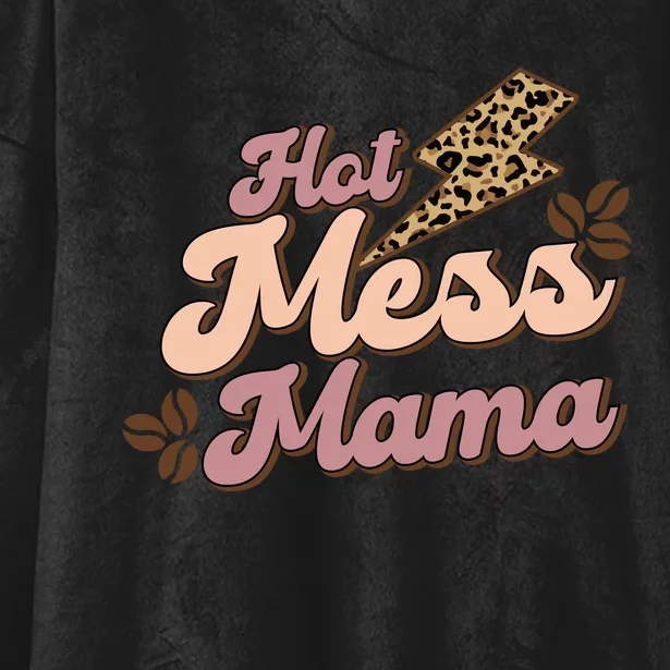 Hot Mess Mama Coffee Lovers Hooded Wearable Blanket