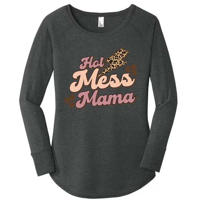 Hot Mess Mama Coffee Lovers Women's Perfect Tri Tunic Long Sleeve Shirt