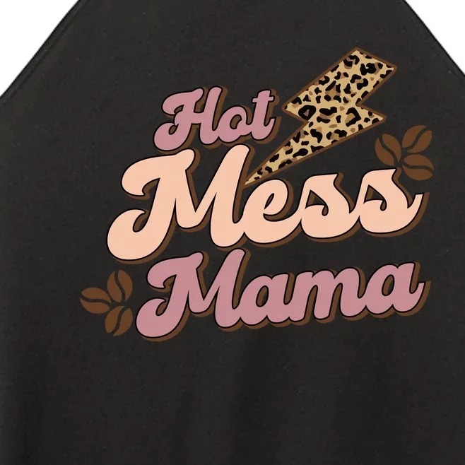 Hot Mess Mama Coffee Lovers Women’s Perfect Tri Rocker Tank