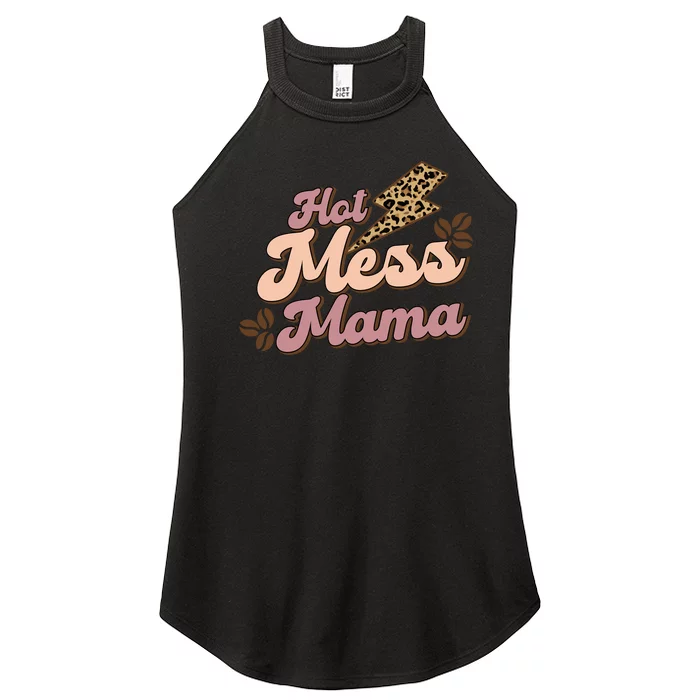 Hot Mess Mama Coffee Lovers Women’s Perfect Tri Rocker Tank